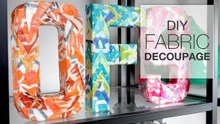 DIY Decoupage with Fabric [upl. by Libbi]