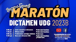 Dictamen UDG 2023B Maratón [upl. by Leak]