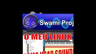 COMO INSTALAR SOUNDFONT NO LINUX  omeulinux [upl. by Asirral]