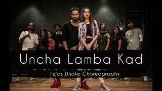 UNCHA LAMBA KAD  Tejas Dhoke Choreography  Dancefit Live [upl. by Ahcurb]