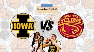 Iowa vs Iowa State  December 6 2023  mochilovebasket [upl. by Marguerita]