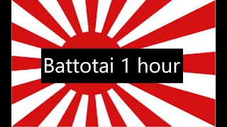 抜刀隊 Battotai 1 hour [upl. by Elinore]