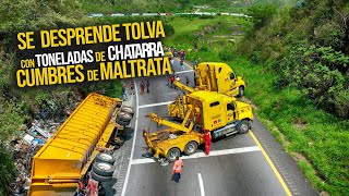 Se desprende TOLVA con toneladas de CHATARRA en CUMBRES DE MALTRATA [upl. by Nirrok]