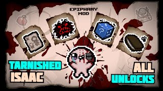 ALL TARNISHED ISAAC UNLOCKABLES   Epiphany Mod Showcase The Binding of Isaac Repentance [upl. by Anawit92]