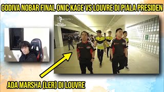 AURA GODIVA NOBAR FINAL ONIC 5 KAGE VS LOUVRE DI PIALA PRESIDEN  MARSHA UDIL ANTIMAGE DLL [upl. by Tomas420]