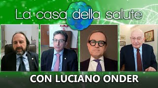 La casa della salute con Luciano Onder Microbiota intestinale patologie dellaorta tumore laringe [upl. by Llet]