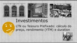 Investimentos LTN ou Tesouro Prefixado preço e características [upl. by Nirrok]