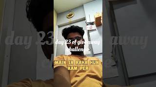 ek shop per kam 🥹day 23 of give away challenge minivlog shortsfeedgiveaway dailyvlogviral [upl. by Frasco]