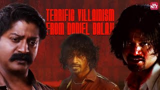 Compilation of Daniel Balaji’s Ruthless Performances  Vettaiyaadu Vilaiyaadu  Bairavaa  Sun NXT [upl. by Sardella121]