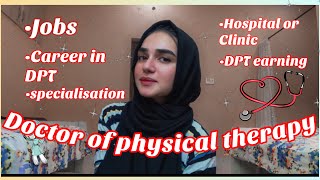 Career and Jobs For DPT students 🇵🇰  specialisation DPT Bella•s world [upl. by Marmaduke]