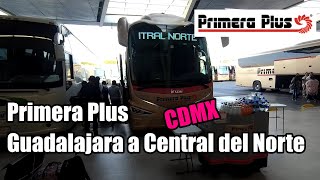 Primera Plus Autobús  Guadalajara Central Nueva a Ciudad de México Central de Autobuses del Norte [upl. by Cirdor]