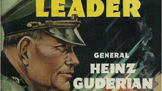 Heinz Guderians Panzer Leader The Campaign in Russia 1941 [upl. by Ennairam800]