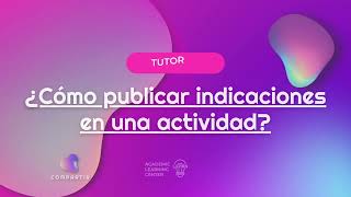 ¿Cómo crear una actividad en Estela Compartir 👩🏻‍💻⭐📚 TUTORIAL DOCENTE 2022 [upl. by Ihcas]