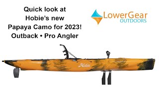 Hobie new papaya camo color Outback amp Pro Angler [upl. by Farro]