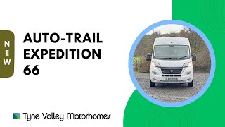 2023 Auto Trail Expedition 66  Video Tour 📹 [upl. by Ymac]