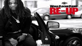 Waka Flocka Flame  Word To The Wise Prod By Metro Boomin  ReUp Mixtape [upl. by Howard257]