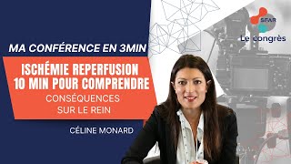 Ischémie reperfusion  10 min pour comprendre  Conséquences sur le rein  CMONARD  SFAR [upl. by Seward151]