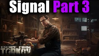 TASK GUIDE  Mechanic  Signal Part 3  Escape from Tarkov [upl. by Ellerihs566]