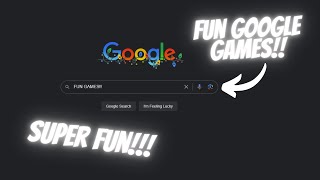 FUN Google Games You Should PLAY [upl. by Freberg227]