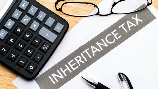 Taxes and inheritance Information for taxpayers about changes in inheritance tax law [upl. by Aissatsan699]