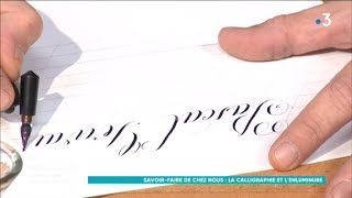 La calligraphie et lenluminure un savoirfaire de chez nous [upl. by Ogires753]