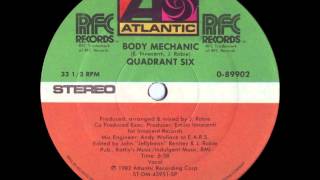 Quadrant Six  Body Mechanic 1982 [upl. by Leor950]