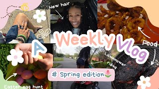 WEEKLY VLOG NICE SPRING WEATHER  FAMILY TIME  NEW HAIR  LAWN MOWER RIDING amp MORE [upl. by An]