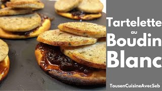 TARTELETTE au BOUDIN BLANC Tous en cuisine avec Seb [upl. by Debera]