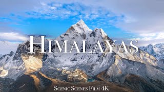 Himalayas In 4K  The Roof Of The World  Mount Everest  Scenic Relaxation Film [upl. by Leitao709]