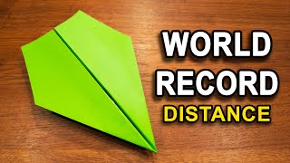 How To Make The WORLD RECORD PAPER AIRPLANE for Distance [upl. by Sanez]