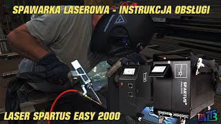 SPAWARKA LASEROWA  INSTRUKCJA OBSŁUGI SPARTUS EASY 2000 [upl. by Esyak]