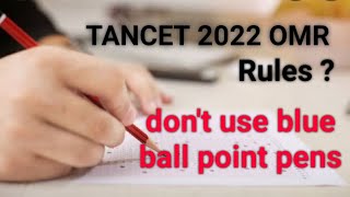 TANCET 2022 OMR SHEET Rules dont use blue ball point pen in exam hall [upl. by Eecyal]