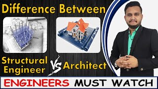 What is the major Difference Between Structural Engineer and Architect ByCIVILGuruji [upl. by Hourigan]