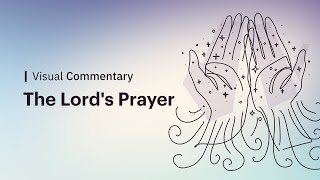 We Break Down the Lord’s Prayer Verse By Verse [upl. by Cykana]