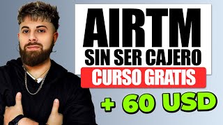 AIRTM 2024 MINI CURSO GRATIS  ARBITRAJES Y RULOS SIN SER CAJERO 💵💰 [upl. by Eniretak152]