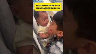 Rafathar Mesra dengan Baby Lily Panen Pujian [upl. by Leith664]