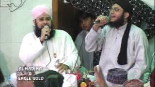 Dhoom Macha Do Amad Ki  Owais Raza Qadri amp Hafiz Tahir Qadri  Mehfil e Subh e Baharan 2005 [upl. by Marcella]