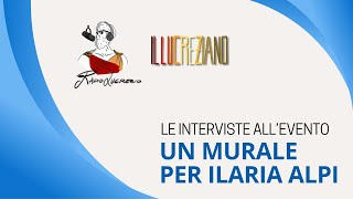 Le interviste agli ospiti dellevento Un murale per Ilaria Alpi [upl. by Ahsenod172]