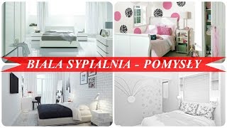 Biala sypialnia  pomysły [upl. by Dhar]