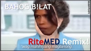 BAHOG BILAT RiteMED Remix [upl. by Nimar]