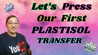 Pressing a Plastisol Transfer [upl. by Niawat381]