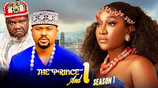 THE PRINCE amp I SEASON 1 UGEZU J UGEZU MIKE GODSON FAITH DUKE 2024 NIGERIAN MOVIES 1 [upl. by Ul]