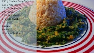 ROTE LINSEN MIT SPINAT  einfaches VEGAN und LOW FAT Rezept Rote Linsen Spinat vegan 2015 [upl. by Rhetta]