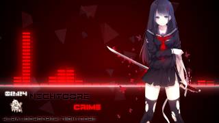 Nightcore  Crime [upl. by Aniakudo]