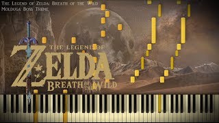 Piano Cover Zelda Breath of the Wild  quotMolduga Boss Themequot [upl. by Abate80]