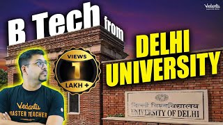 B Tech From Delhi University  All About Admission Criteria  Complete Details  Harsh Sir [upl. by Nireil]