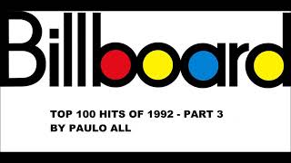 BILLBOARD  TOP 100 HITS OF 1992  PART 34 [upl. by Alderman]