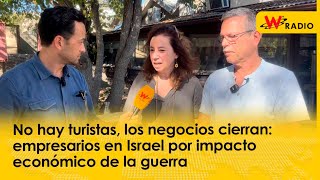 No hay turistas los negocios cierran empresarios en Israel por impacto económico de la guerra [upl. by Otanod760]