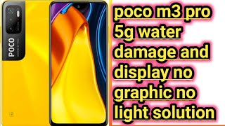 poco m3 pro 5g water damege  poco m3 pro 5g display light solution  poco m3 pro 5g dead solution [upl. by Elletnahc]