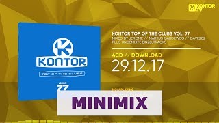 Kontor Top Of The Clubs Vol 77 Official Minimix HD [upl. by Beitnes486]